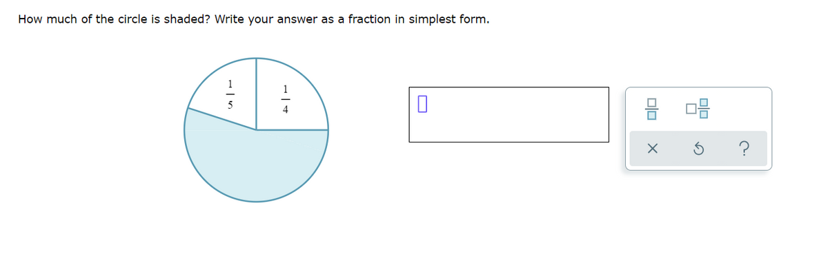 How much of the circle is shaded? Write your answer as a fraction in simplest form.
1
믐 미음
4
?
