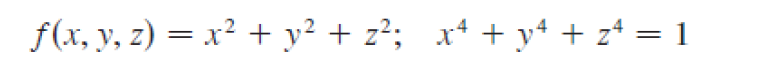 f(x, y, z) = x² + y² + z²; x² + y² + zª = 1