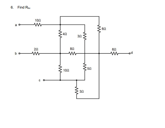 6. Find Roc
100
60
40
30
20
60
po
50
10Ω
ww
ww
ww
