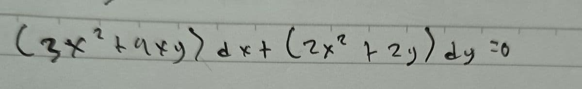 =O
(3x² + axy) dx + (2x² + 2y) dy