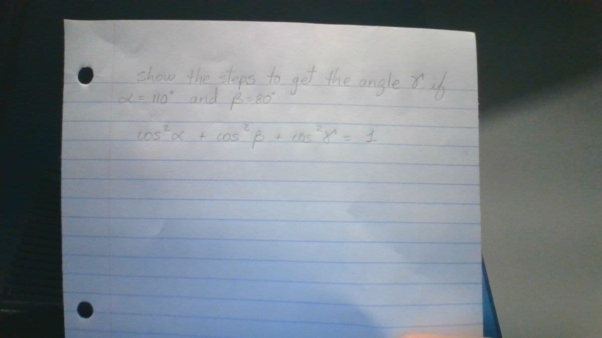 show the steps to get the angle
2= l110° and R=80
cOS X + COS
+ cos 8 = L
