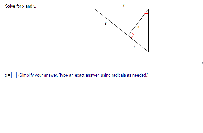 Solve for x and y.
(Simplify your answer. Type an exact answer, using radicals as needed.)
