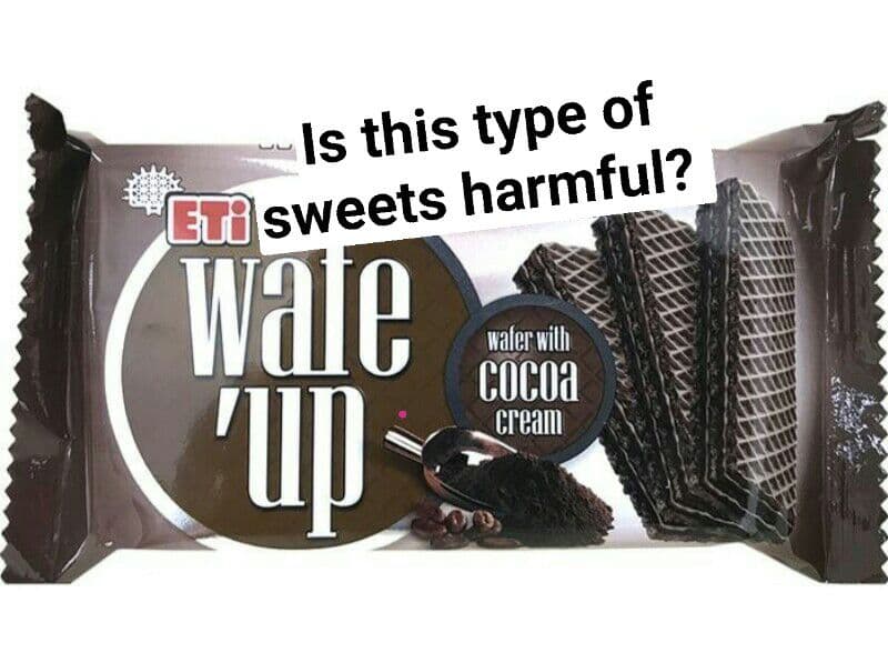 Is this type of
ETi sweets harmful?
Wale
"up
waler with
COCoa
cream
