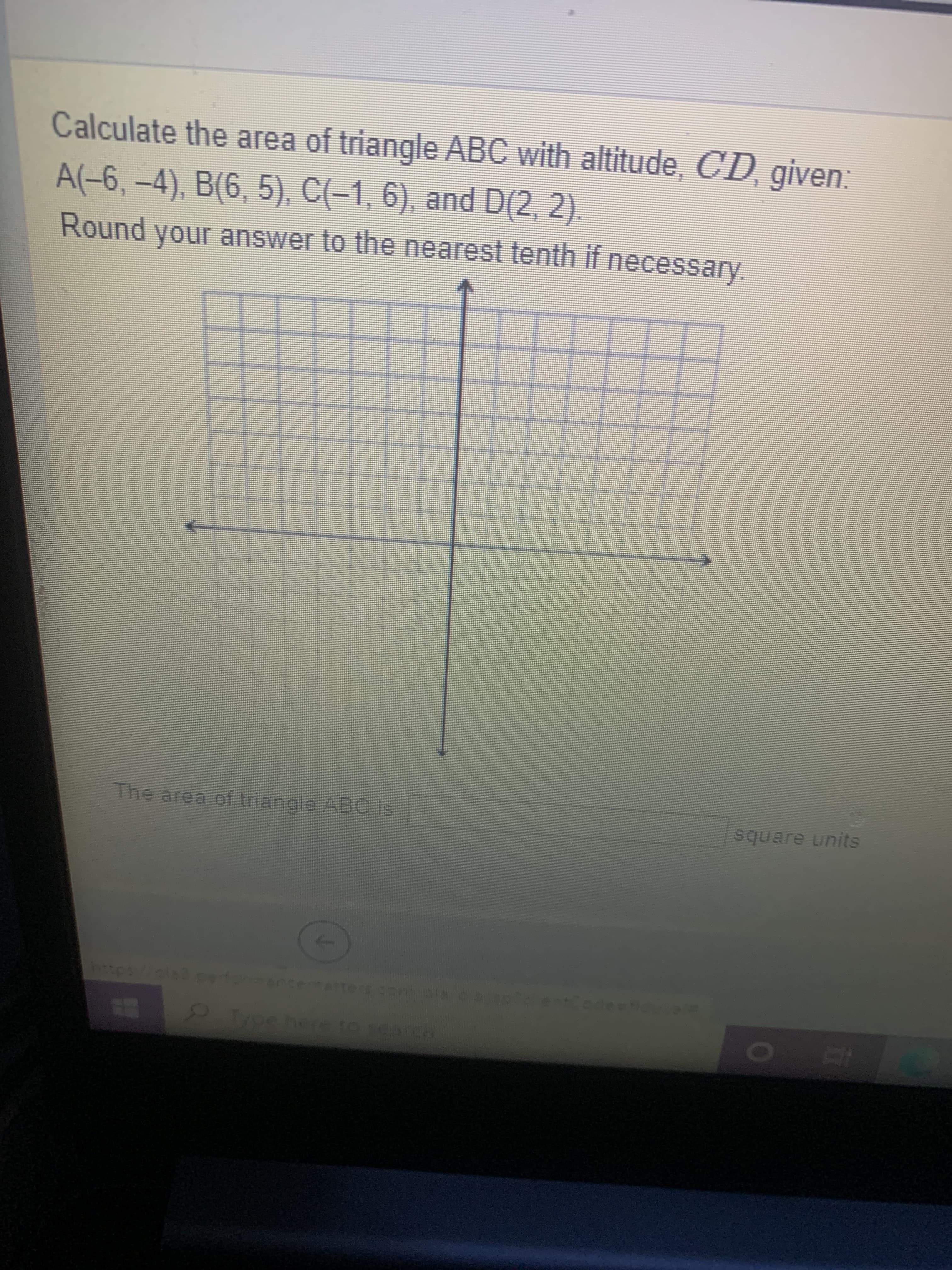 Calculate the area of triangle ABC with altitude, CD, given:
A(-6, -4), B(6,5) C-1, 6), and D(2, 2).
Round your answer to the nearest tenth if necessary.
