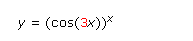 y = (cos(3x))*
