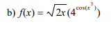 mt)
cos(r
b) f(x) = /2r(4°
