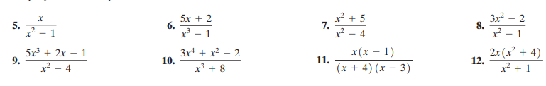 5х + 2
6.
x³ - 1
x² + 5
7.
x² - 4
3x – 2
8.
x - 1
5.
1
x (х — 1)
5x + 2x – 1
9.
x? - 4
3x* + x? – 2
10.
11.
(x + 4) (x – 3)
2x(x² + 4)
12.
x? + 1
x³ + 8
