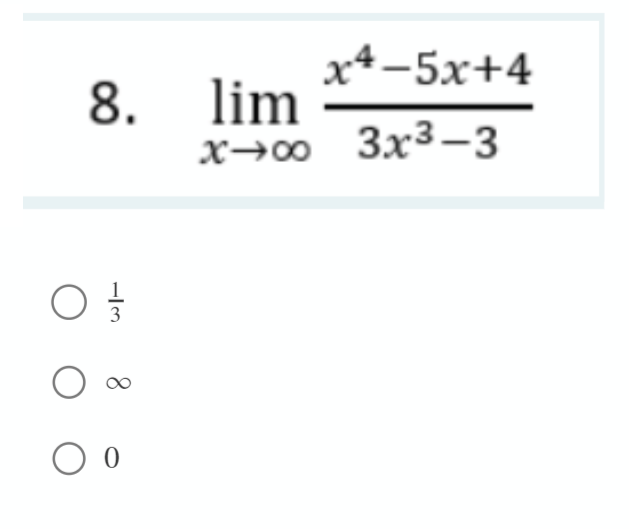х4—5х+4
8. lim
x→∞ 3x3-3
3
