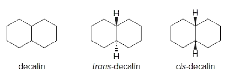 H.
decalin
trans-decalin
cis-decalin
