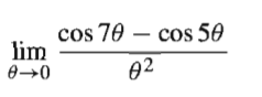 cos 70 – cos 50
lim
0→0
02
