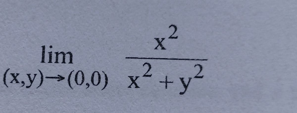 x²
lim
(x,y)→(0,0) x+
x² +y²
2.
