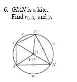 6. GIAN is a kite.
Find w, x, and y.
