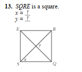 13. SORE is a square.
y =1
R
