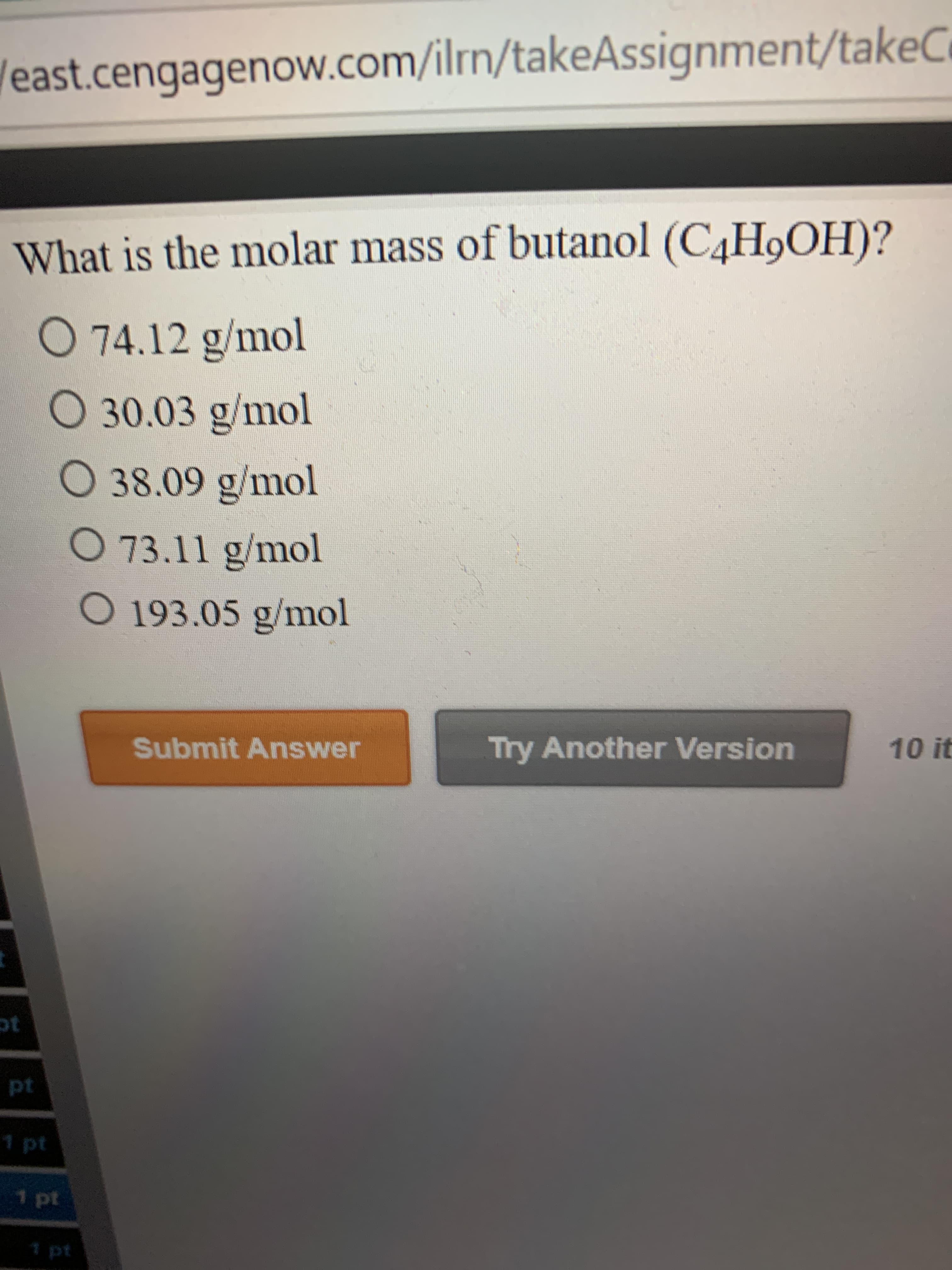 What is the molar mass of butanol (C4H9OH)?
