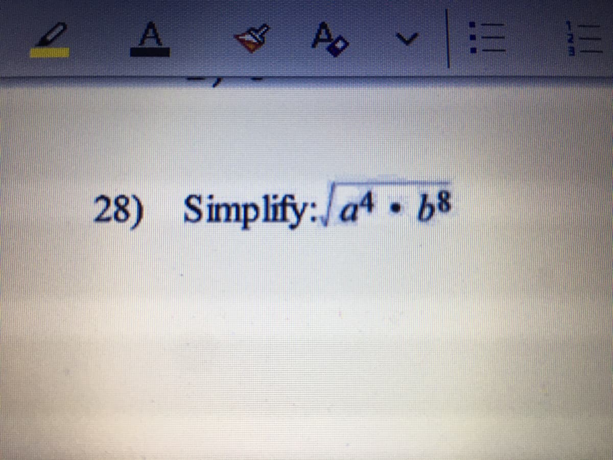 28) Simplify:/a4- 68
