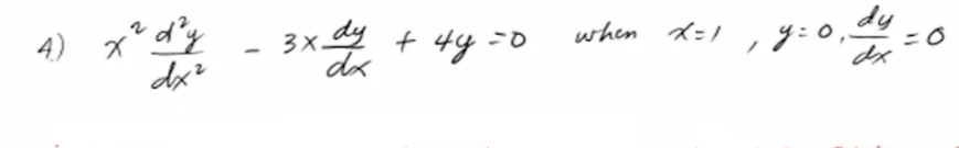 dy
3x dy + 4y=0
dx
when x:/
4)
dx
