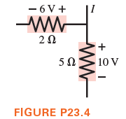 - 6 V+
-ww
10 V
FIGURE P23.4
w
