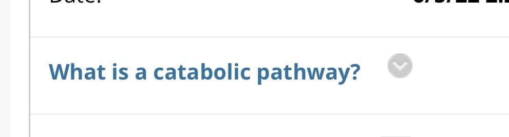 What is a catabolic pathway?