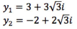 Y1 = 3 + 3/3i
Y2 = -2 + 2/3i
%3D
