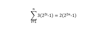 3(22i-1) = 2(22n-1)
