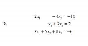 — 4х, %3-10
X, +3x, = 2
Зx, + 5х, + 8x, %3-6
2x
8.
