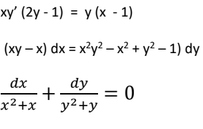 xy' (2y - 1) = y (x - 1)
(xy - x) dx = x²y²-x² + y² - 1) dy
dx
dy
+
= 0
x²+x
y²+y