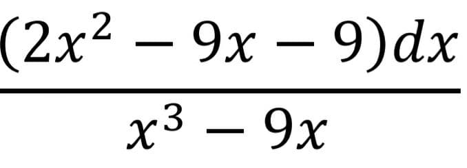 (2x²9x9)dx
x3
x³ - 9x