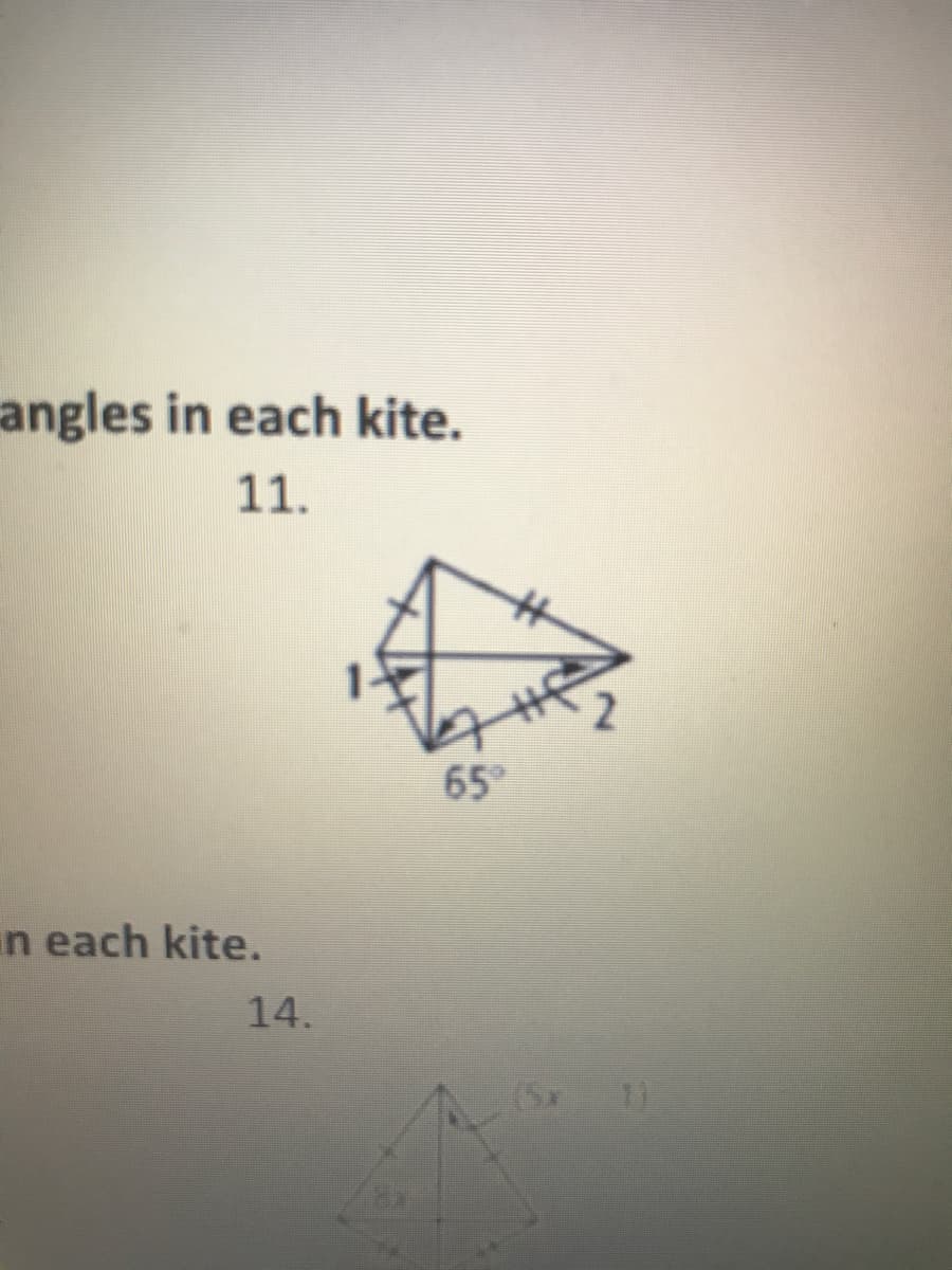 angles in each kite.
11.
65°
in each kite.
14.
(Sx 1)
