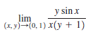 y sin x
lim
(л, у) (о, 1) x (у + 1)
