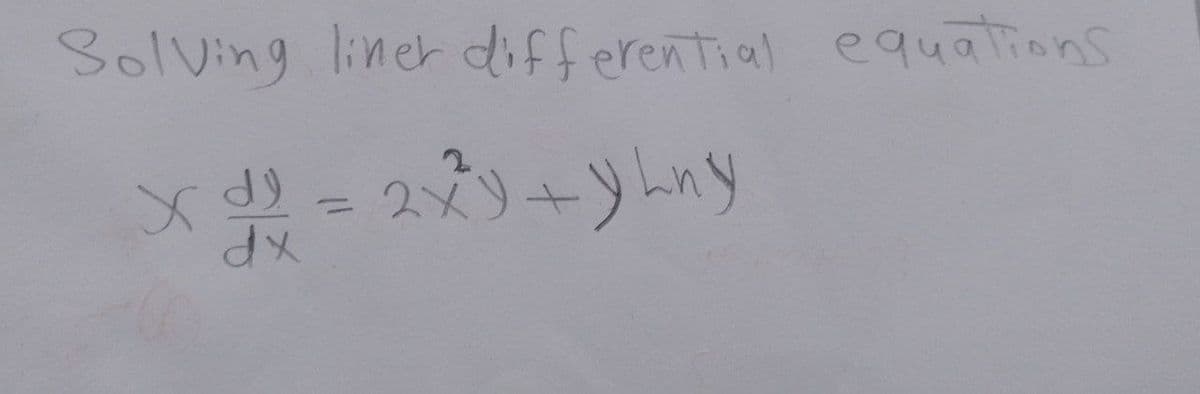 Solving liner differential equations
xP
