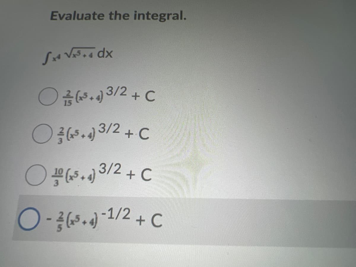 Evaluate the integral.
○급(9.)3/2 + C
Os.3/2 + C
○ 평d3/2 + C
O5.-1/2 + C
