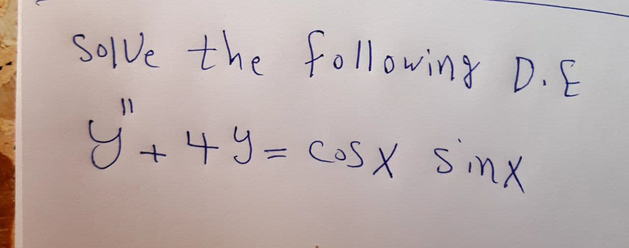 Solve the following D.f
9+
49= cos X sinx
