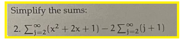 Simplify the sums:
2. ₁2(x²+2x+1)-2Σ₁2(+1)