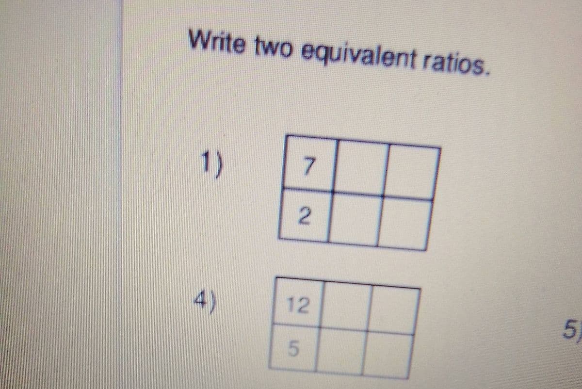 Write two equivalent ratios.
1)
7.
4)
12
51
2.
5.
