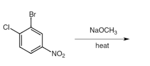 Br
Cl.
NaOCH3
heat
"NO2
