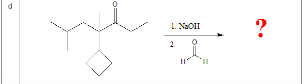 1. NaOH
2.
H.
