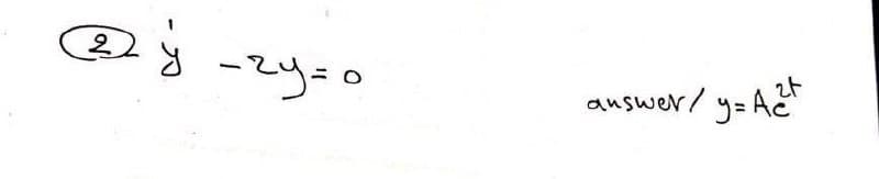 2
-zy=0
answer/ y= AE
