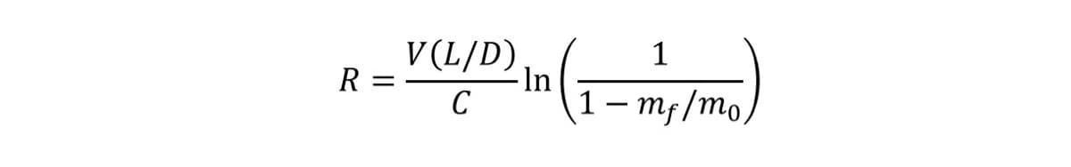 R
=
V(L/D)
C
- In
1
1- mf/mo,