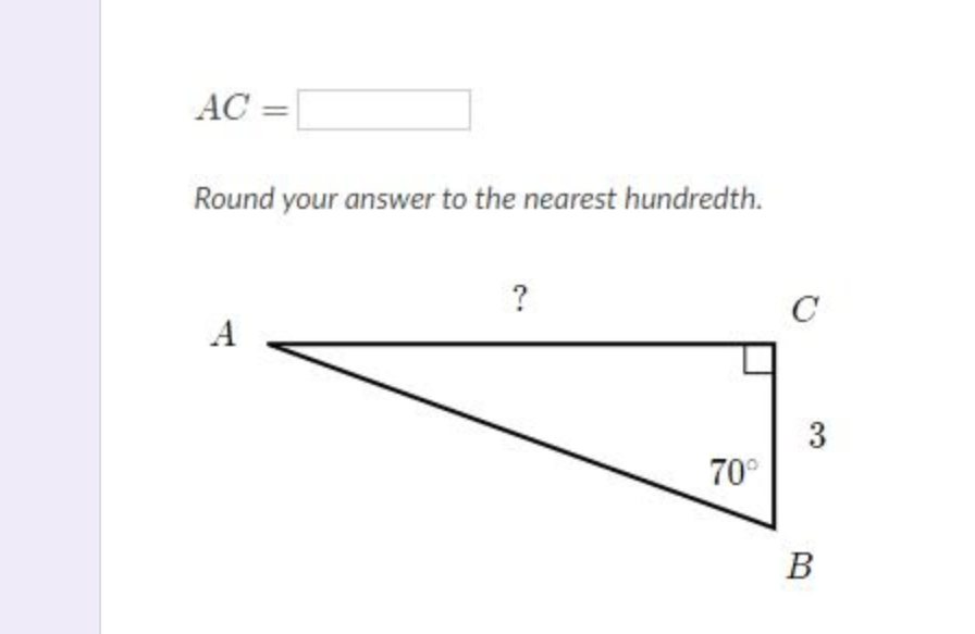 AC =
Round your answer to the nearest hundredth.
?
C
3
70°
B
