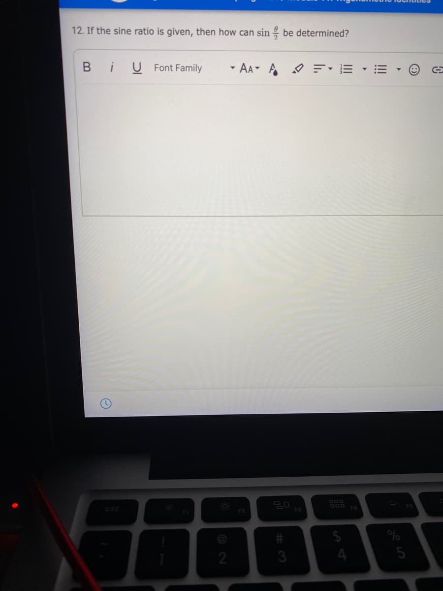 12. If the sine ratio is given, then how can sin be determined?
U Font Family
- AA A EE
D00
esc
F2
2
3
!!!
