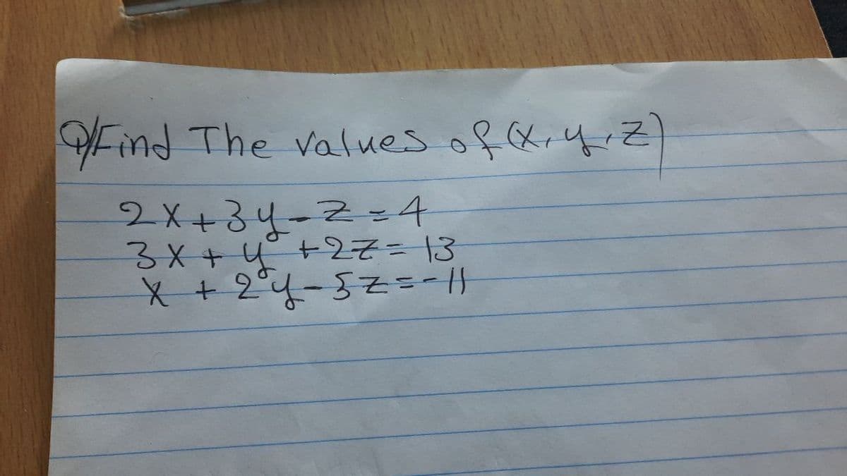 Find The values of &. 4 Z
2X+34-2=4
3x+4+27313
