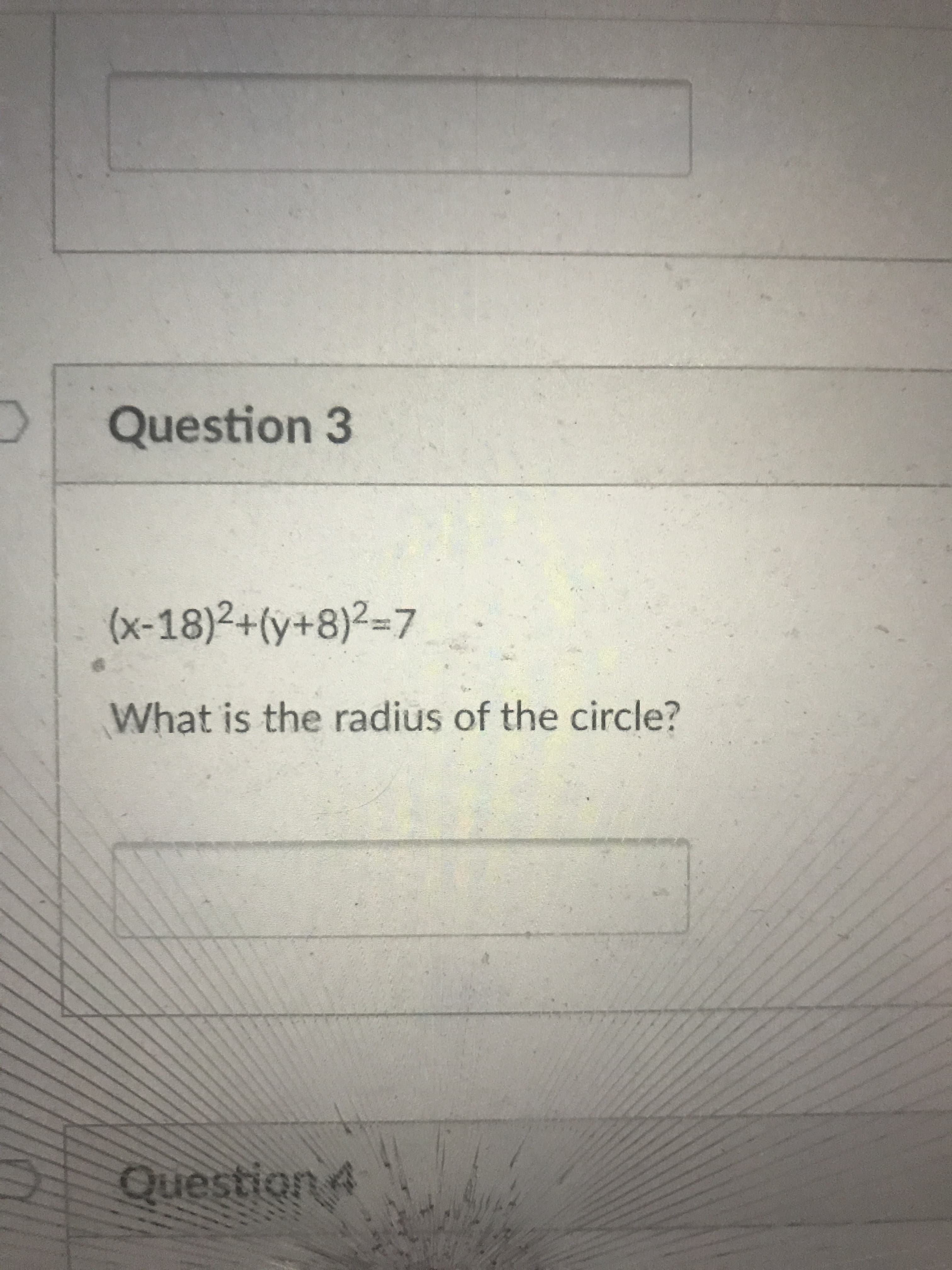 (x-18)2+(y+8)²=7
What is the radius of the circle?
