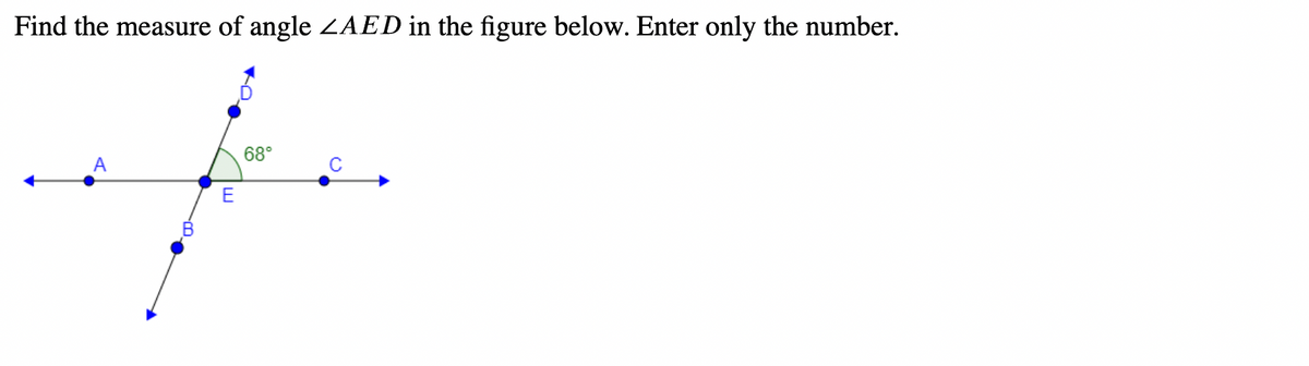 Find the measure of angle ZAED in the figure below. Enter only the number.
68°
E
