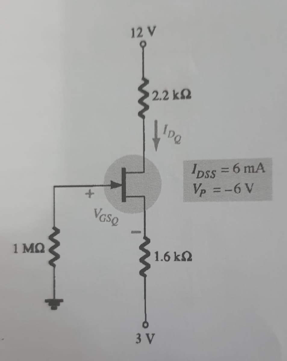 1 MQ
VGSQ
12 V
2.2 ΚΩ
IpQ
3 V
IDSS = 6 mA
Vp = -6 V
1.6 ΚΩ