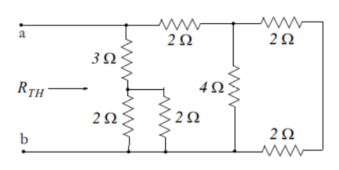 a
2Ω
2Ω
3Ω
RTH
4Ω
2Ω
2Ω
b
2Ω
