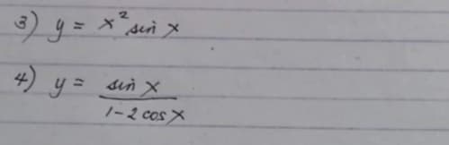 2
3) y = x²
= x² sin x
4) y = sin x
1-2 cos x