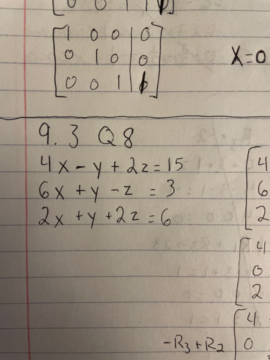 07
10
00
0 0 16
9.3Q8
니x-y+ dz=15
6x +y -z = 3
2x+y+22=6
니
4.
14.
-R3+R20
