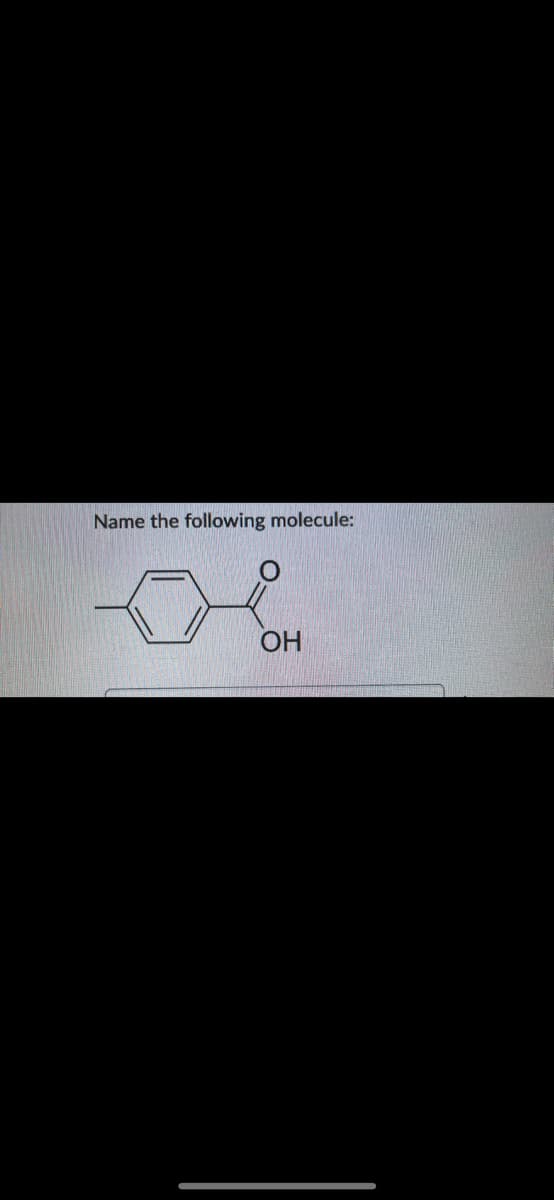 Name the following molecule:
OH
