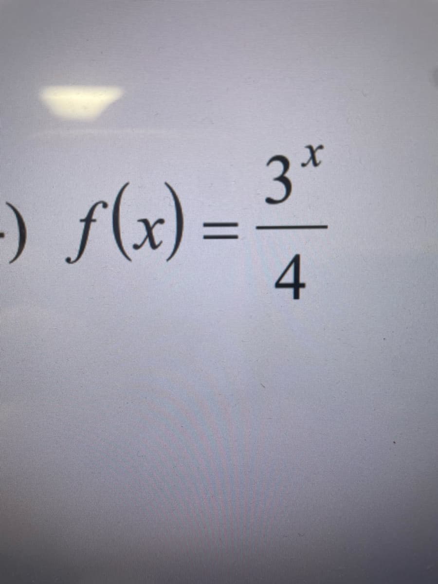 -) f(x) = 3*
=
4