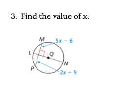 3. Find the value of x.
м
5х- 6
2x + 9
